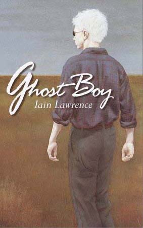 cover of GHOST BOY by Iain Lawrence
