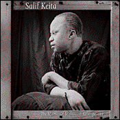 Salif Keita:  THE MANSA OF MALI...A RETROSPECTIVE