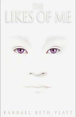 cover of THE LIKES OF ME by Randall Beth Platt