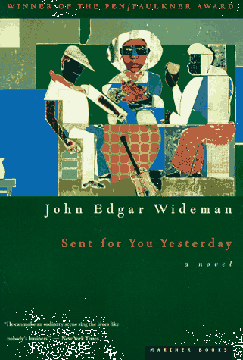 Cover from John Wideman's SENT FOR YOU YESTERDAY